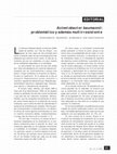 Research paper thumbnail of Acinetobacter baumannii: problemático y además multirresistente