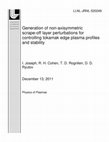 Research paper thumbnail of Generation of non-axisymmetric scrape-off layer perturbations for controlling tokamak edge plasma profiles and stability