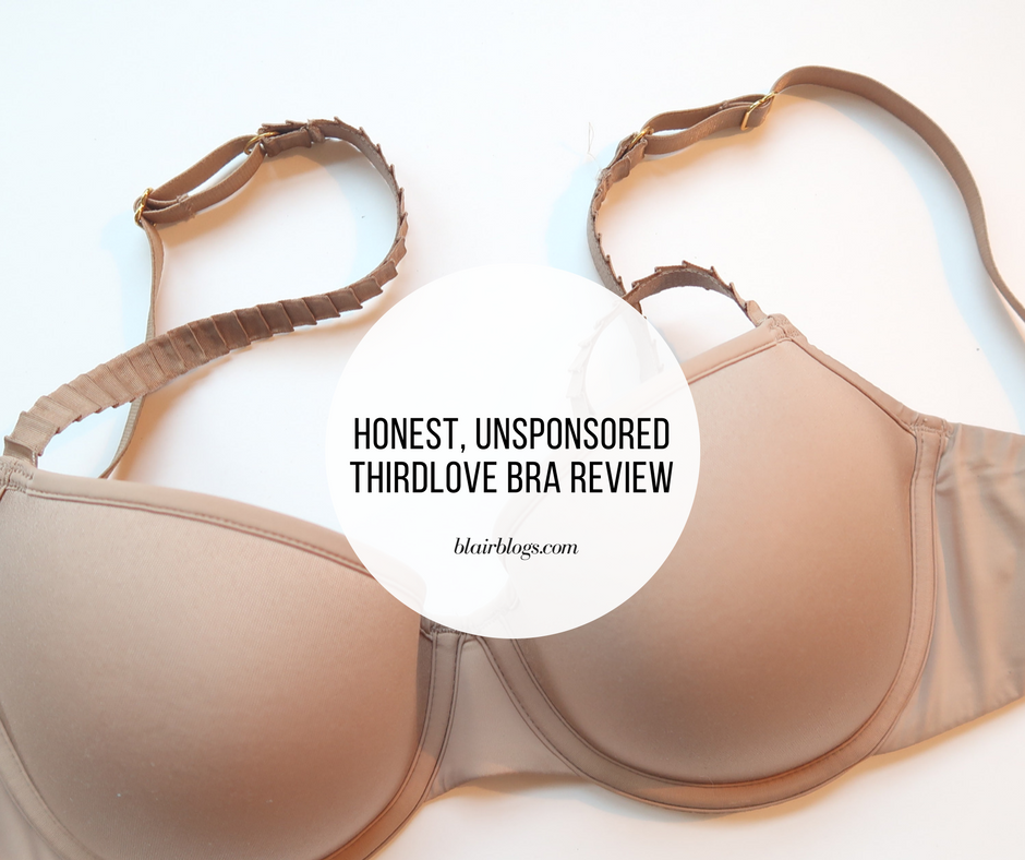 Honest, Unsponsored ThirdLove Bra Review | Blairblogs.com