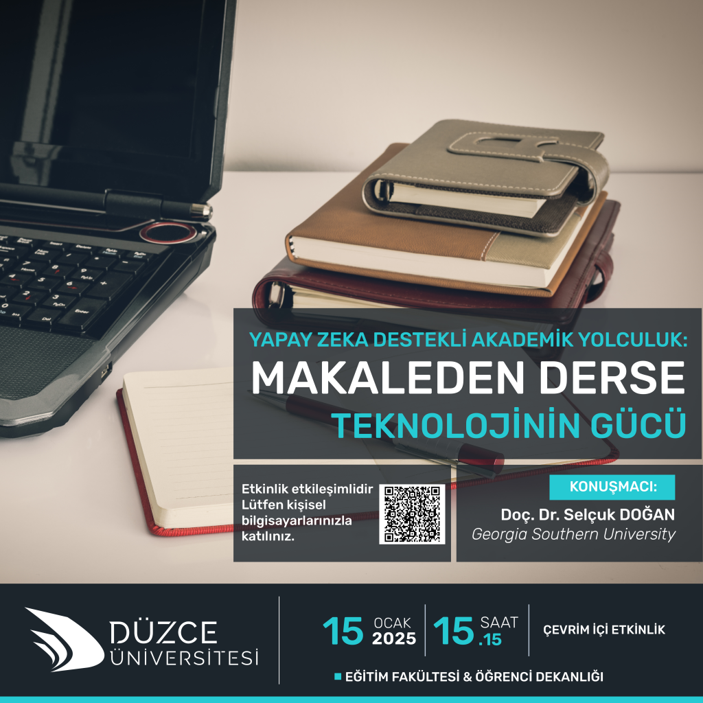 Yapay Zeka Destekli Akademik Yolculuk: Makaleden Derse Teknolojinin Gücü