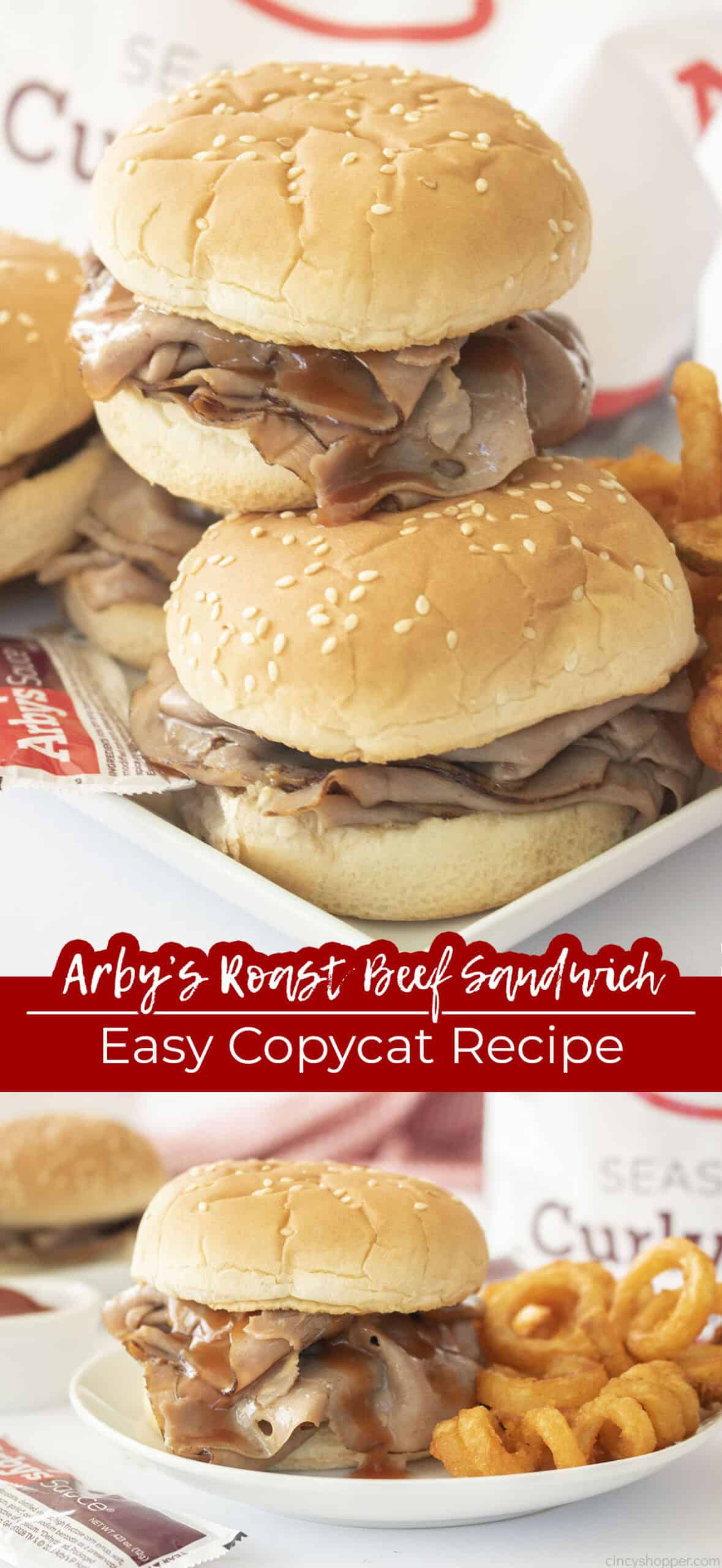 Long pin collage text Arby's Roast Beef Sandwich Easy CopyCat Recipe