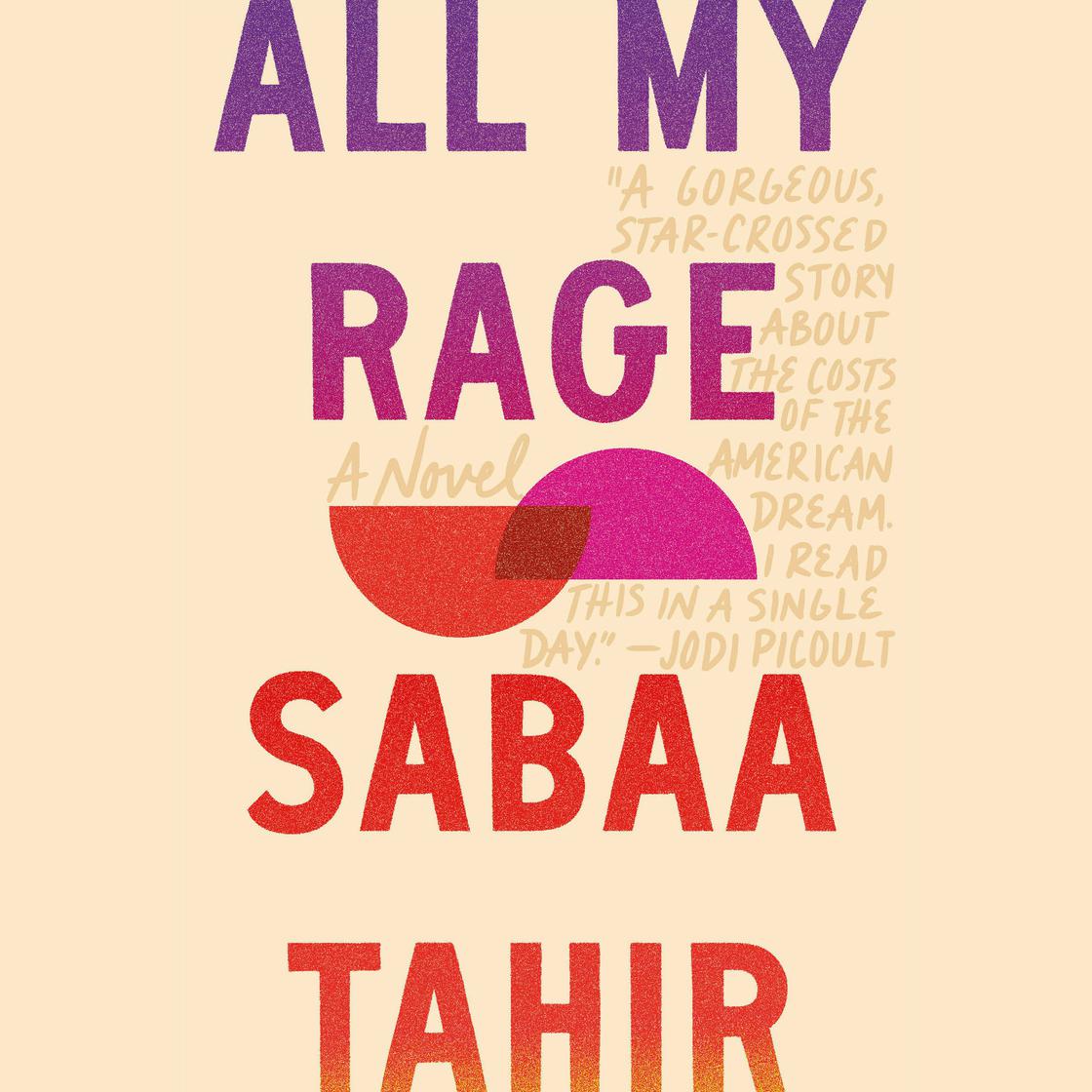 All My Rage by Sabaa Tahir