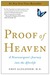 Proof of Heaven: A Neurosurgeon's Journey into the Afterlife