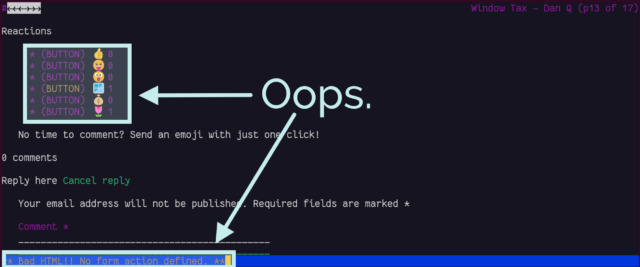 Screenshot from Lynx showing a "Bad HTML!! No form action defined." error when clicking an emoji reaction button.