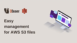 Easy management for AWS S3 files in DBeaver