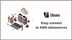 DBeaver Cloud Explorer overview: how to connect to AWS datasources