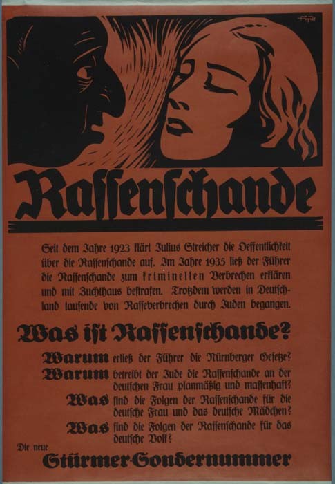 Nazi propaganda poster advertising a special issue of "Der Stuermer" on "Rassenschande" [race pollution].