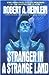 Stranger in a Strange Land by Robert A. Heinlein