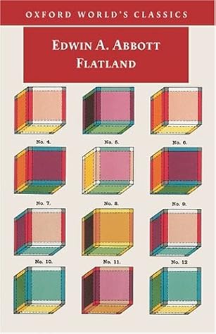 Flatland by Edwin A. Abbott