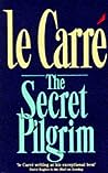 The Secret Pilgrim by John Le Carré