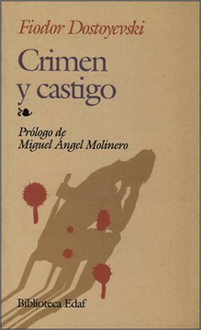 Crimen y castigo by Fyodor Dostoevsky