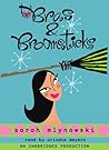 Bras & Broomsticks by Sarah Mlynowski