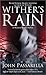 Wither's Rain (Wendy Ward, #2)