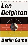 Berlin Game by Len Deighton