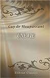 Une vie by Guy de Maupassant