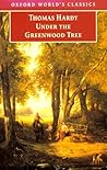 Under the Greenwood Tree by Thomas Hardy