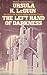 The Left Hand of Darkness by Ursula K. Le Guin