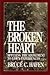 The Broken Heart by Bruce C. Hafen