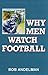 Why Men Watch Football