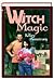 Witch Magic by Kelley Armstrong