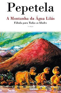 A Montanha da Água Lilás by Pepetela