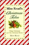 Miss Read's Christmas Tales by Miss Read