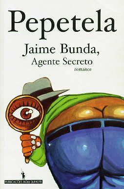 Jaime Bunda, Agente Secreto by Pepetela