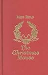 The Christmas Mouse (Fairacre, #10)