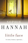 Little Face by Sophie Hannah