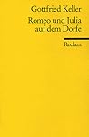 Romeo und Julia auf dem Dorfe