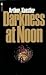 Darkness at Noon by Arthur Koestler