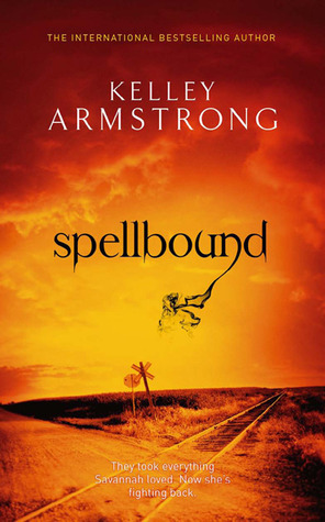 Spell Bound by Kelley Armstrong