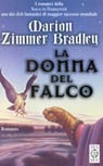 La donna del falco by Marion Zimmer Bradley