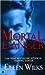 Mortal Danger (World of the Lupi, #2) by Eileen Wilks