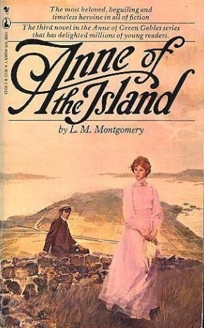 Anne of the Island by L.M. Montgomery