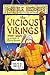 The Vicious Vikings by Terry Deary