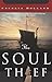 The Soul Thief (The Life an...