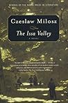 The Issa Valley by Czesław Miłosz