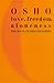 Love, Freedom, Aloneness by Osho