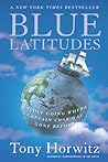 Blue Latitudes by Tony Horwitz