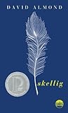 Skellig by David Almond