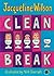 Clean Break by Jacqueline Wilson