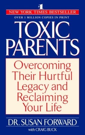 Toxic Parents by Susan Forward