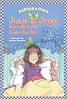 Junie B. Jones Has a Monster Under Her Bed by Barbara Park