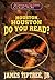 Houston, Houston, Do You Read? by James Tiptree Jr.