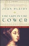 The Lady in the Tower by Jean Plaidy