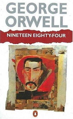 Nineteen Eighty-Four by George Orwell