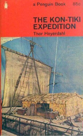 The Kon-Tiki Expedition by Thor Heyerdahl