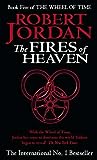 The Fires of Heaven by Robert Jordan