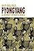 Pyongyang by Guy Delisle